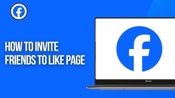 How To Invite Friends To Like Page On Facebook (2025)