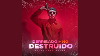 Video thumbnail of "La Cuarta Tribu - Derribado Más No Destruido"