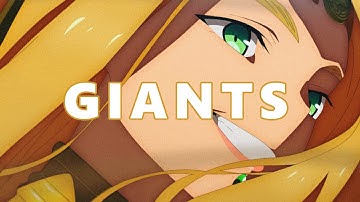 Giants  -「AMV」