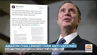Nbc Today Show Rep. Schiff Challenges Amazon On Vaccines
