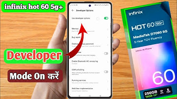 infinix hot 60 mein developer option on kaise kare, infinix hot 60 developer option settings