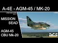 A4 E AGM 45 CBU MK 20 SEAD Strike Tutoriel FR mp3