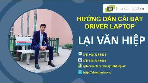 Hướng dẫn tải và cài đặt Driver laptop từ trang chủ của hãng