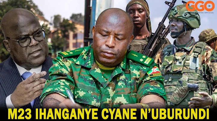 INGABO Z’UBURUNDI HAFI Y’UMUPAKA W’u RWANDA: INTAMBARA YA KALEMI MU ISURA NSHYA| M23 IRI KWIHUTA
