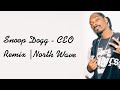 Trap Rap Snoop Dogg CEO North Wave Remix mp3