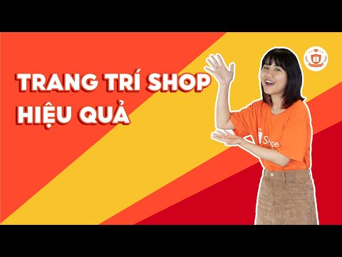 Video Hướng Dẫn Trang Trí Shop Trên Shopee Hiệu Quả | Shopee... - youtube