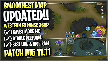 Update Western Expanse SMOOTH MAP In Mobile Legends | Config Ml Anti Lag Improve FPS - Patch M5
