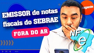 SEBRAE Fora do Ar | Alternativas para Emissor Gratuito -  Abrir o MEI e Fazer Cursos