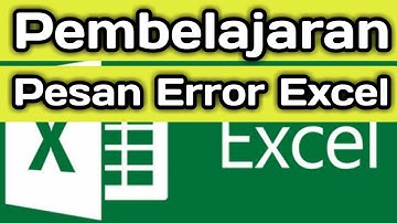 Informatika SMP Cara Mengatasi Pesan Error pada excel