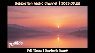 Soft Music | 2025.9.28 | Fall Theme | Sunrise & Sunset | Gentle Piano & Guitar | Hopeful Ambient screenshot 2