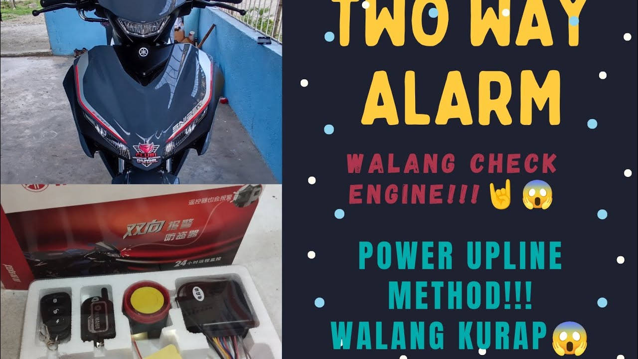 TWO WAY ALARM INSTALLATION, WALANG CHECK ENGINE.! SNIPER 155.