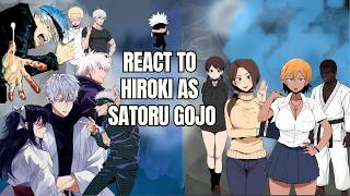 Kokujin no Tenkousei React to Hiroki as Gojo Satoru |AU| | Full Movie + Bonus |JJK|-Gacha Reacts 🇺🇸