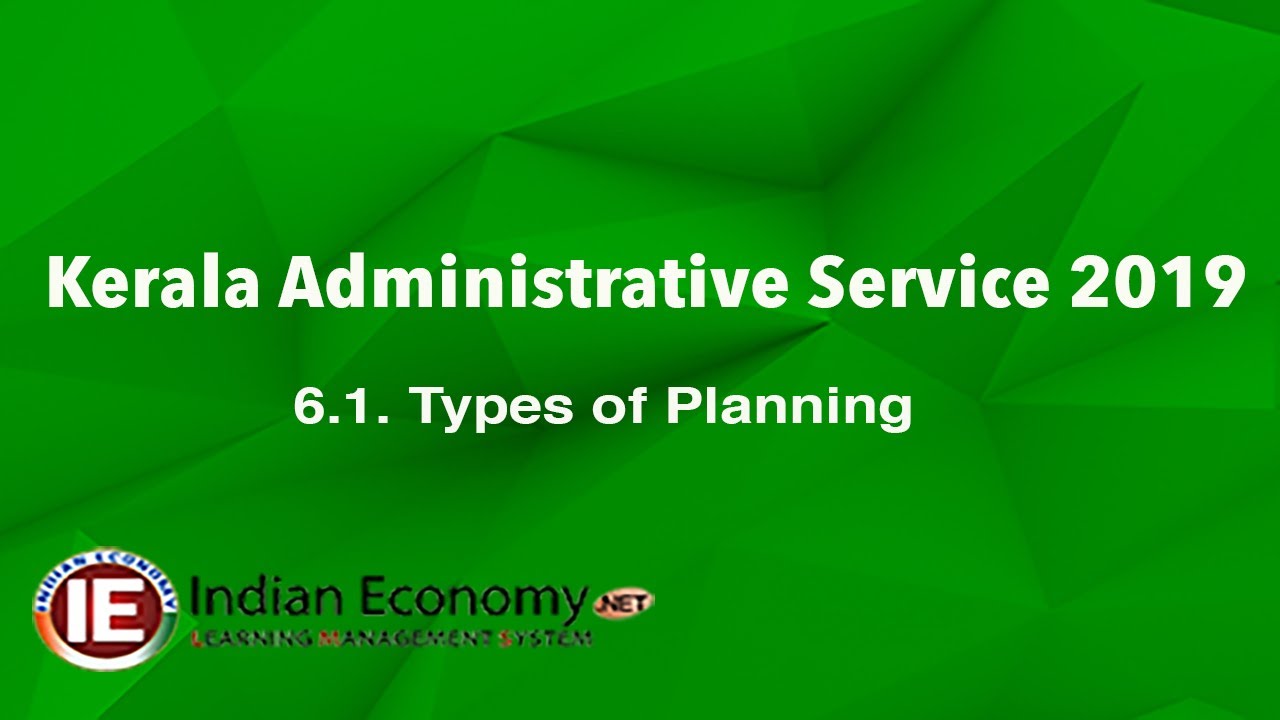 6.1 Types of Planning