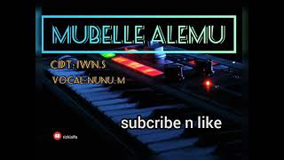 Mubelle alemu.lagu bugis populer cipt. iwan s