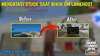 MENGATASI BUG STUCK SAAT BIKIN GM SAMP 99% WORK!!! GTA SAMP INDONESIA