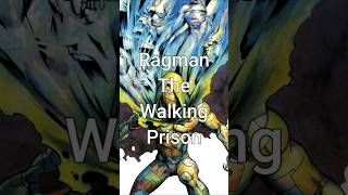 Ragman The Walking Prison