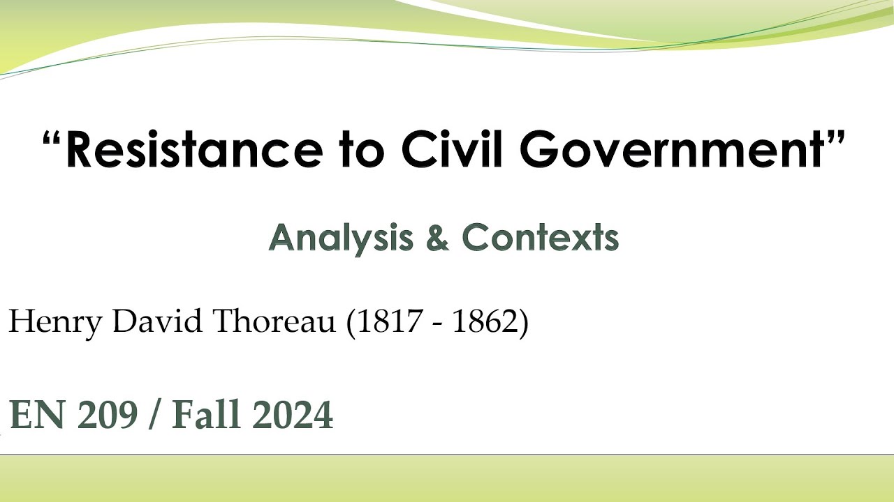 Analysis And Historical Contexts Of Resistance To Civil Government analysis-and-historical-contexts-of-resistance-to-civil-government