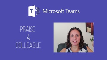 Praise your coworkers in MS Teams