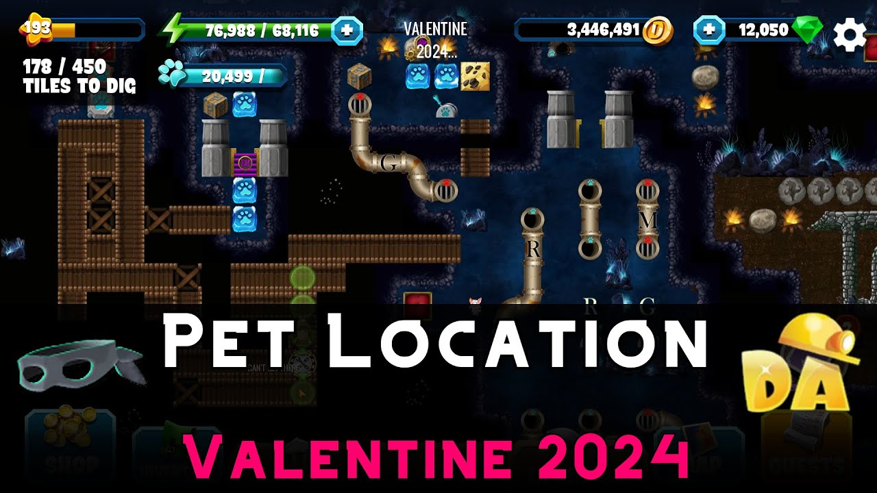 Valentine 2024 Pet Location Valentine 2024 9 Diggy's Adventure