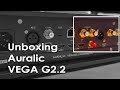 Unboxing auralic vega g22