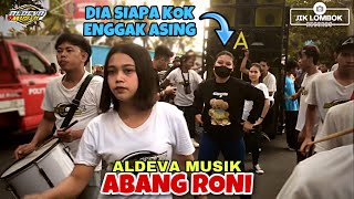 Download lagu DIA SIAPA, KOK GOYANGNYA TIDAK ASING, ABANG RONI - KECIMOL ALDEVA MUSIK @JIKLOMBOK RECORDS