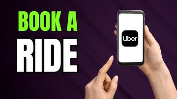 Book an Uber Ride: Step-by-Step Guide for Beginners (Uber App Tutorial)