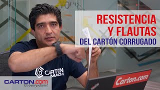 RESISTENCIAS Y FLAUTAS DEL CARTÓN CORRUGADO