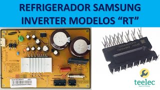 Refrigerador Samsung Digital Inverter, RT No Enfría. Tarjeta Con IPM En Corto