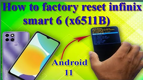 #How to factory reset infinix smart 6 (x6511B)