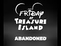 Abandoned FNF Friday At Treasure Island OST