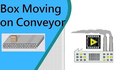 NI DSC MODULE ||(LabVIEW SCADA) in Tamil_a Box Moving on Conveyor