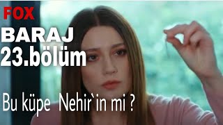 Baraj  23.bölüm Fragmani