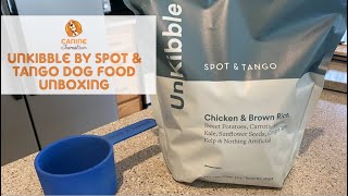 UnKibble By Spot & Tango Unboxing & Review