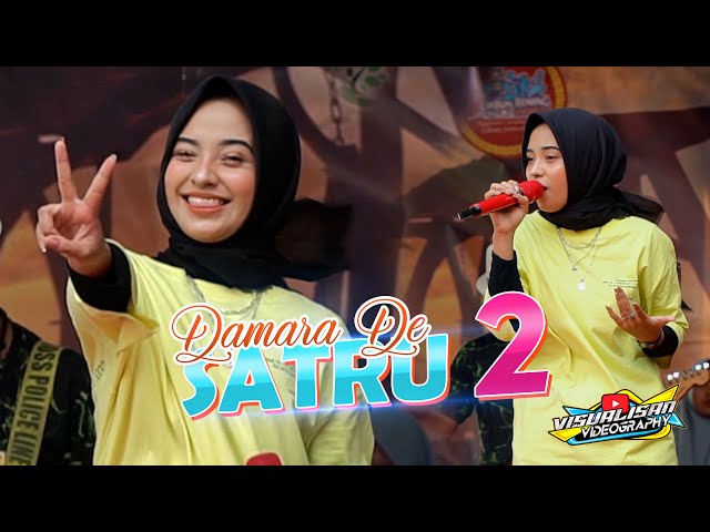 DAMARA DE - SATRU 2 (Live Music) Terbaru //  VISUALISAN VIDEOGRAPHY class=