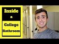 COLLEGE BATHROOM TOUR