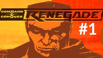 C&C Renegade - Part 1: We