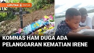 Meninggalnya Ibu Hamil Setelah Ditolak 4 Rumah Sakit Mencederai Hak Hidupnya | Liputan 6 Papua