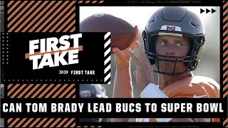 Can Tom Brady lead the Bucs to the Super Bowl? | First Take