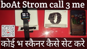 boAt Strom call 3 me koi bhi scanner kaise set kar sakte hai | how to scanner set in  Strom call 3