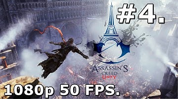 4. Assassins Creed Unity (PC Playthrough) - Rebirth [1080p/60FPS]