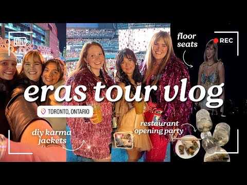 ERAS TOUR VLOG: diy karma jacket, buying merch, floor seats on toronto night one + new hair!!