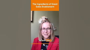 The Ingredients of Great Sales Enablement! 🗝️