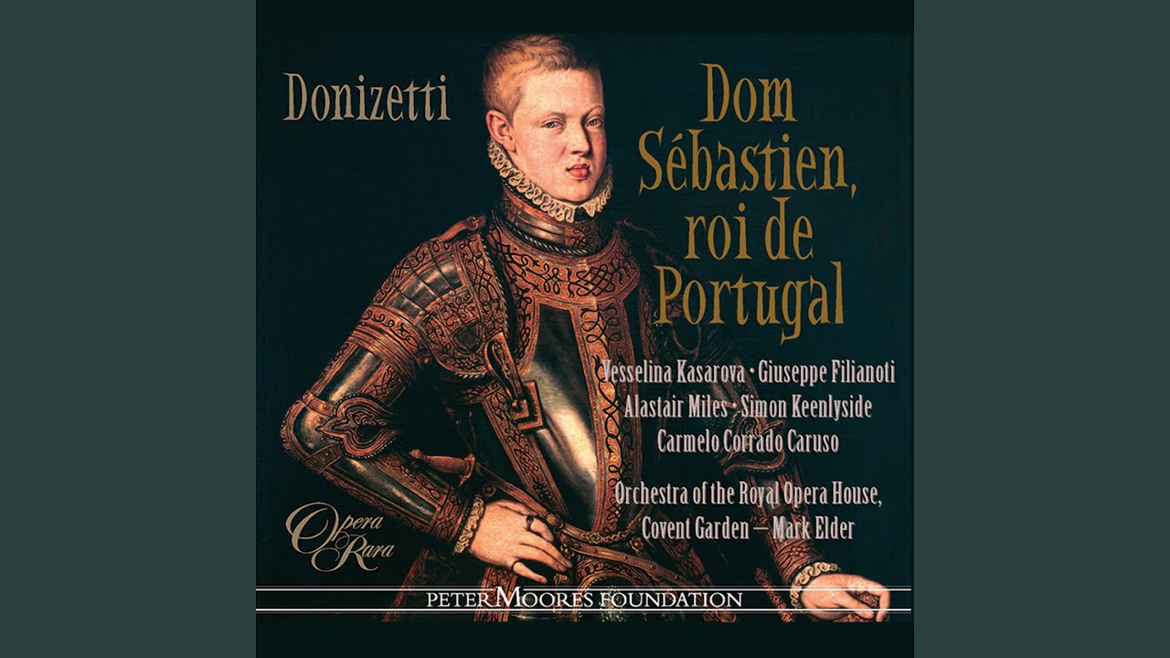 Dom Sebastien, roi de Portugal, Act 3: "Qui vive! ... " (Soldiers, Camoens, One of the Soldiers) auf YouTube ansehen Dom Sebastien, roi de Portugal, Act 3: "Qui vive! ... " (Soldiers, Camoens, One of the Soldiers) auf YouTube ansehen