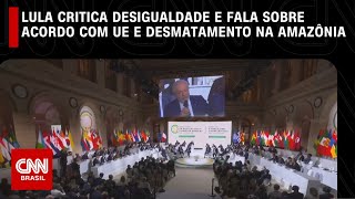 Em Paris, Lula critica desigualdade e fala sobre acordo com UE e desmatamento na Amazônia | NOVO DIA