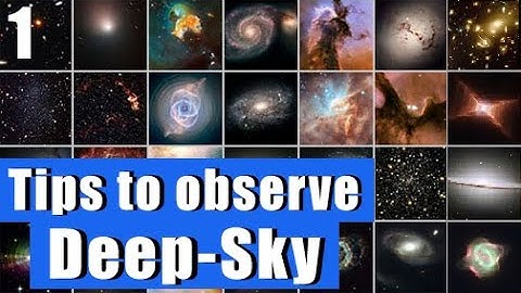 Deep-Sky for Beginners (Part 1)