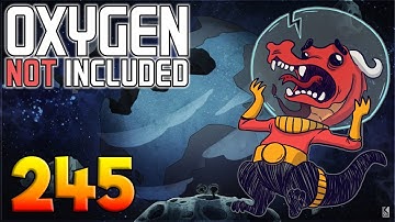 Oxygen Not Included: Oassise – Let’s Play Stream Archive Part 245