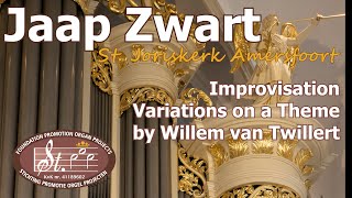 Jaap Zwart improviseert op een thema van Willem van Twillert Naber-orgel 1845 Amersfoort NL