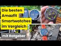 Die besten Amazfit Smartwatches im Vergleich + Ratgeber