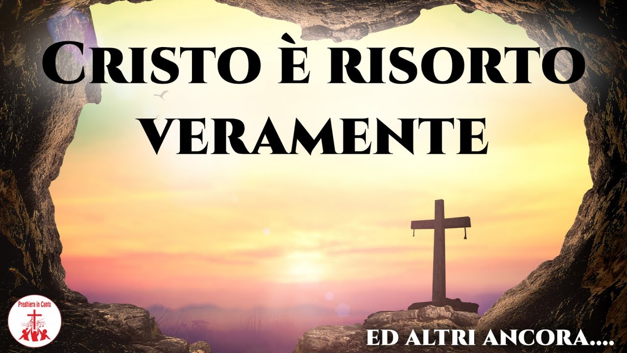 "Cristo è risorto veramente " ed altri ancora #cantireligiosi di