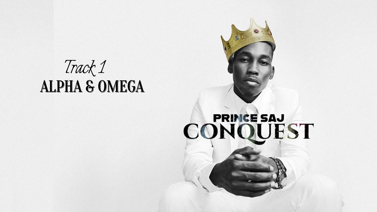 Download Alpha & Omega - Prince Saj  ( Official Audio ) MP3